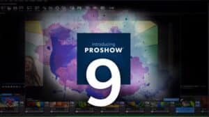Hướng Dẫn Tải và Cài Đặt ProShow Producer 9