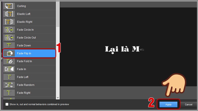 Chọn hiệu ứng Fade Flip in và nhấn Apply